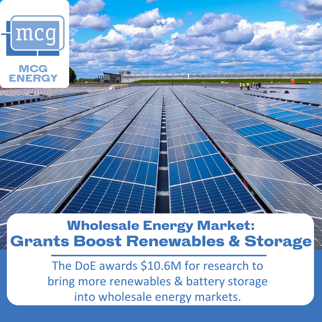 Wholesale Energy Market & PSU Grant for Renewables and Battery Storage